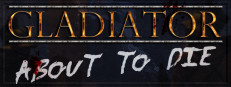 Gladiator: about to die