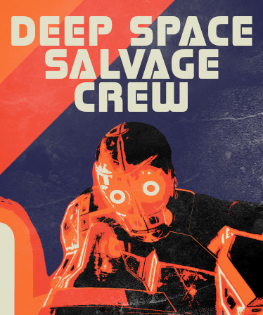 Deep Space Salvage Crew VR