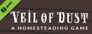 Veil of Dust: A Homesteading Game Demo
