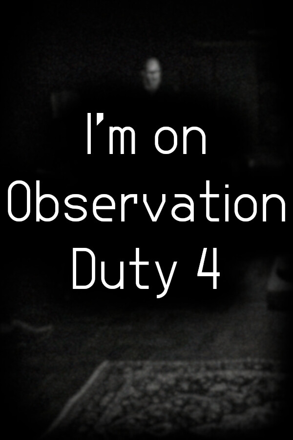 Capa de I'm on Observation Duty 4