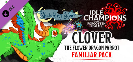 Idle Champions - Clover the Flower Dragon Parrot Familiar Pack