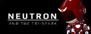 Neutron and the Tri-Spark