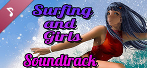 Surfing and Girls Soundtrack