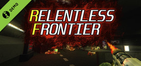 Relentless Frontier Demo