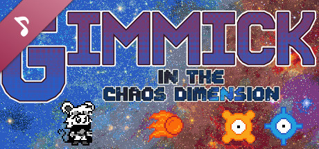 Gimmick in the Chaos Dimension Soundtrack banner image