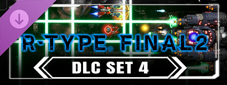 R-Type Final 2 - DLC Set 4 cover art
