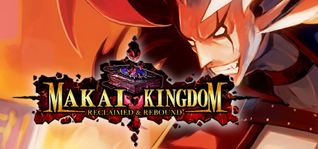 Makai Kingdom: Reclaimed and Rebound banner image