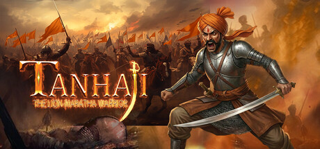 Tanhaji - The Lion Maratha Warrior of Ch. Shivaji