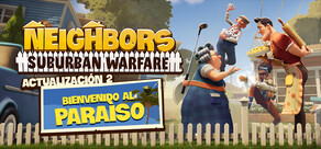Neighbors: Suburban Warfare