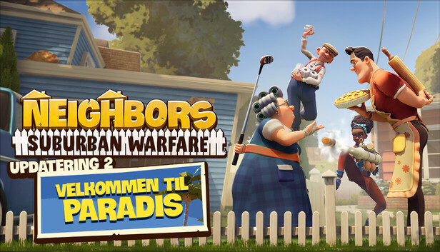 Neighbors: Suburban Warfare
