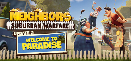 Neighbors: Suburban Warfare Cover Image