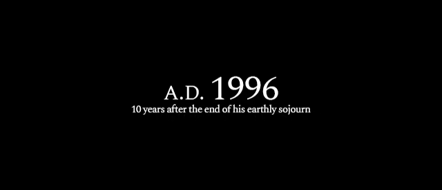 One of the game's chapter cards. "A.D. 1996. 10 years after the end of his earthly sojourn."