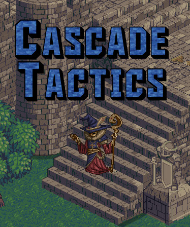 Cascade Tactics