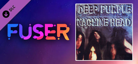 FUSER™ - Deep Purple - "Smoke On The Water"