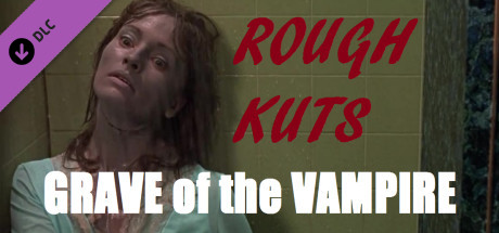 ROUGH KUTS: Grave of the Vampire banner image