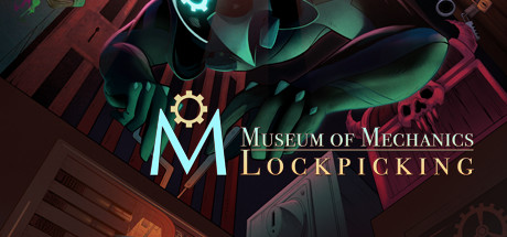 Museum of Mechanics: Lockpicking Cheat Engine/CT