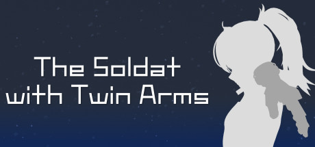 双腕のソルダート The Soldat with Twin Arms steam charts