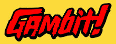 Gambit!