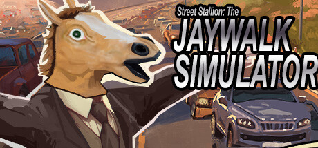 Street Stallion: The Jaywalk Simulator banner image