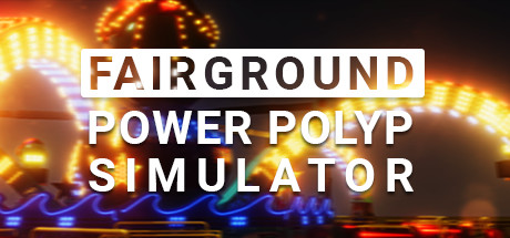 Fairground Power Polyp Simulator banner