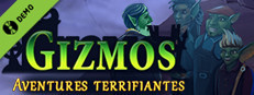 Gizmos: Aventures terrifiantes Demo