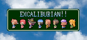 EXCALIBURIAN!!