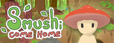 Smushi Come Home Banner