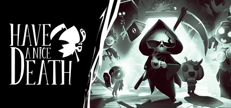 Have a Nice Death Steam Banner