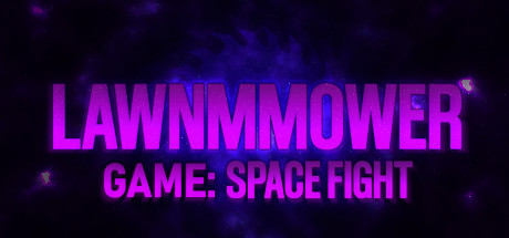 Lawnmower Game: Space Fight banner image