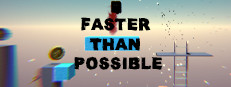 Faster Than Possible