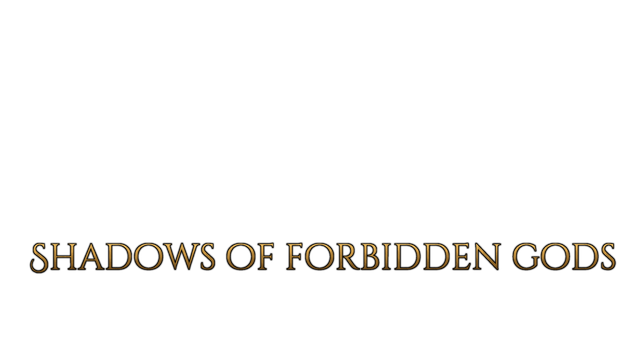 Shadows of Forbidden Gods