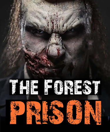 The Forest Prison