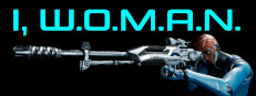 I, W.O.M.A.N.