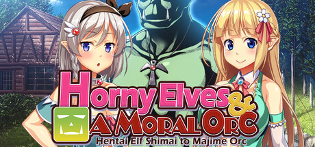 Horny Elves and a Moral Orc