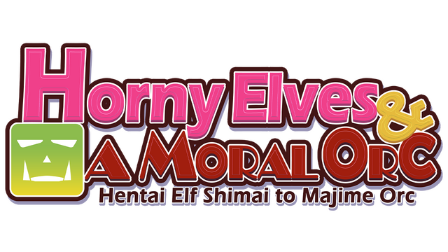 Horny Elves and a Moral Orc