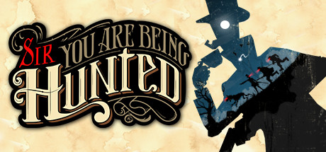 Sir, You Are Being Hunted: Reinvented Edition Steam Banner