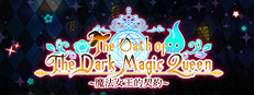 The Oath of The Dark Magic Queen