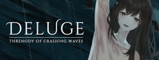 Deluge: Threnody of Crashing Waves