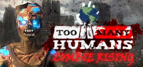 Too Many Humans banner