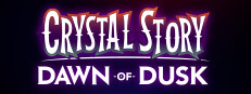Crystal Story: Dawn of Dusk