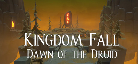 Image for Kingdom Fall, Dawn of the Druid