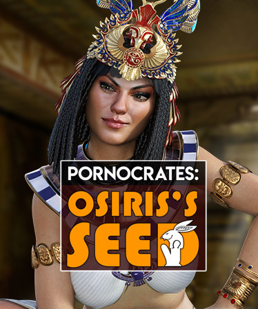 Pornocrates: Osiris's Seed