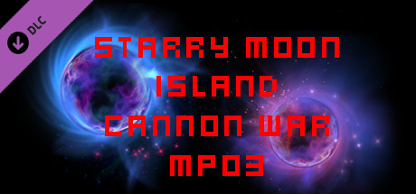 Starry Moon Island Cannon War MP03 banner image