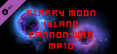 Starry Moon Island Cannon War MP10 banner image