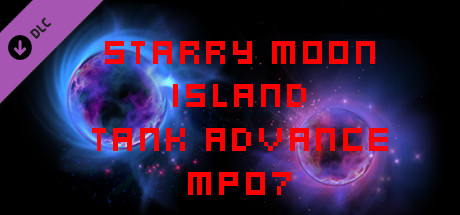 Starry Moon Island Tank Advance MP07 banner image