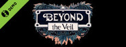 Beyond The Veil Demo