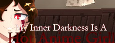 My Inner Darkness Is A Hot Anime Girl! Small Capsule Image