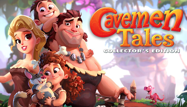 Cavemen Tales Collector's Edition