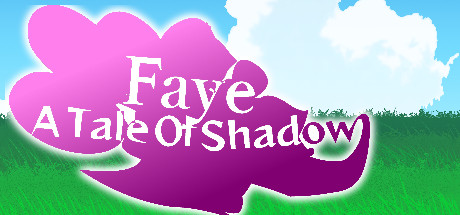 Faye: A Tale of Shadow steam charts