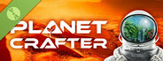 The Planet Crafter Demo